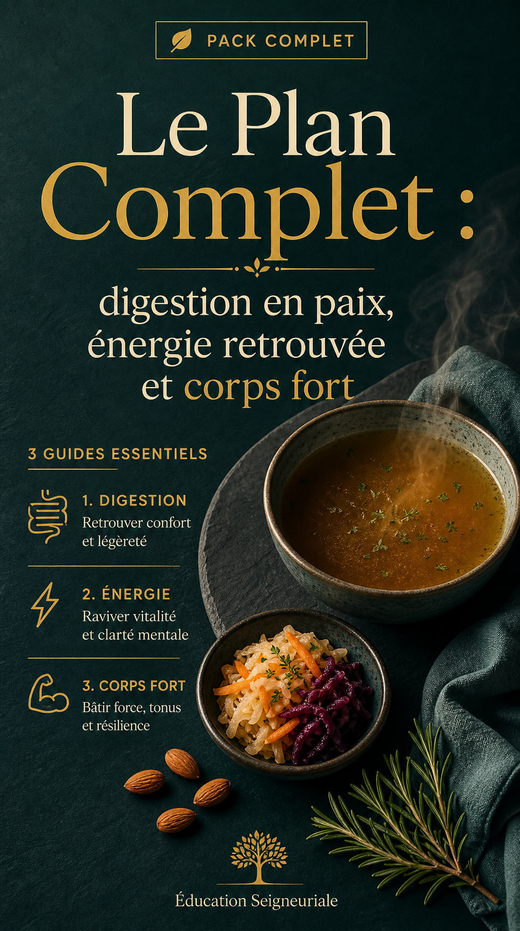 Le Plan Complet : digestion en paix, énergie retrouvée et corps fort